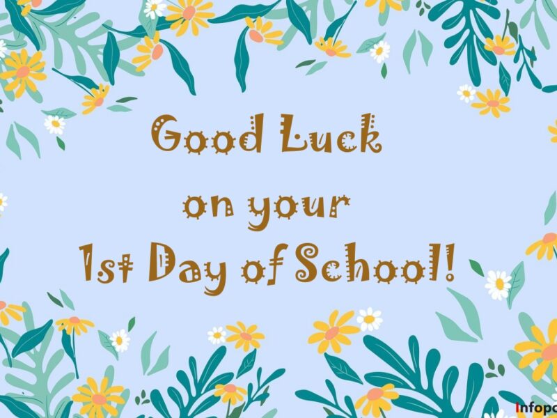 1st Day of School Wishes