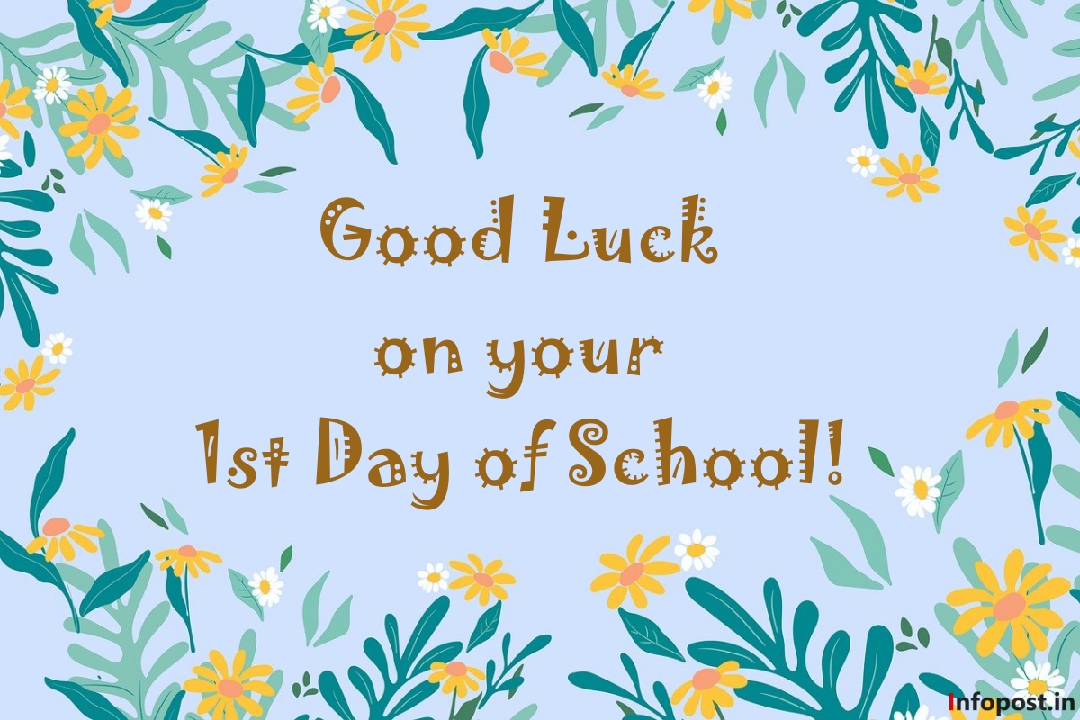 1st Day of School Wishes