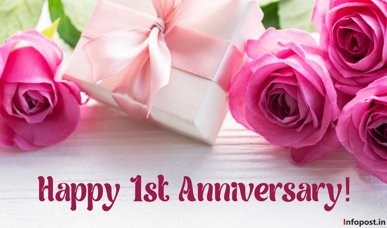 1st Anniversary Wishes