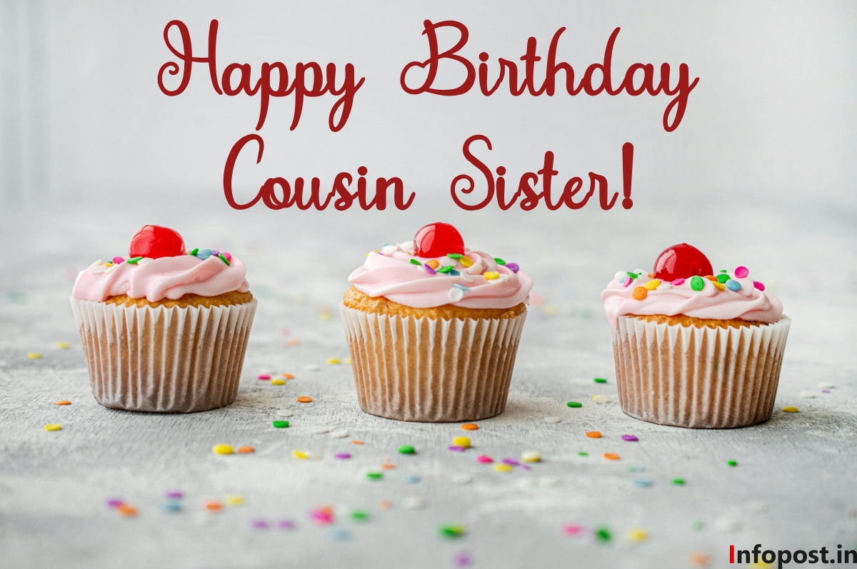 Birthday Wishes for Cousin Sister