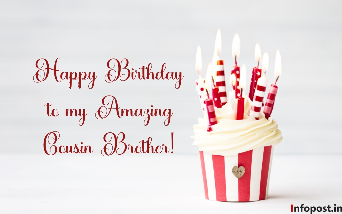 Birthday wishes for cousin brother
