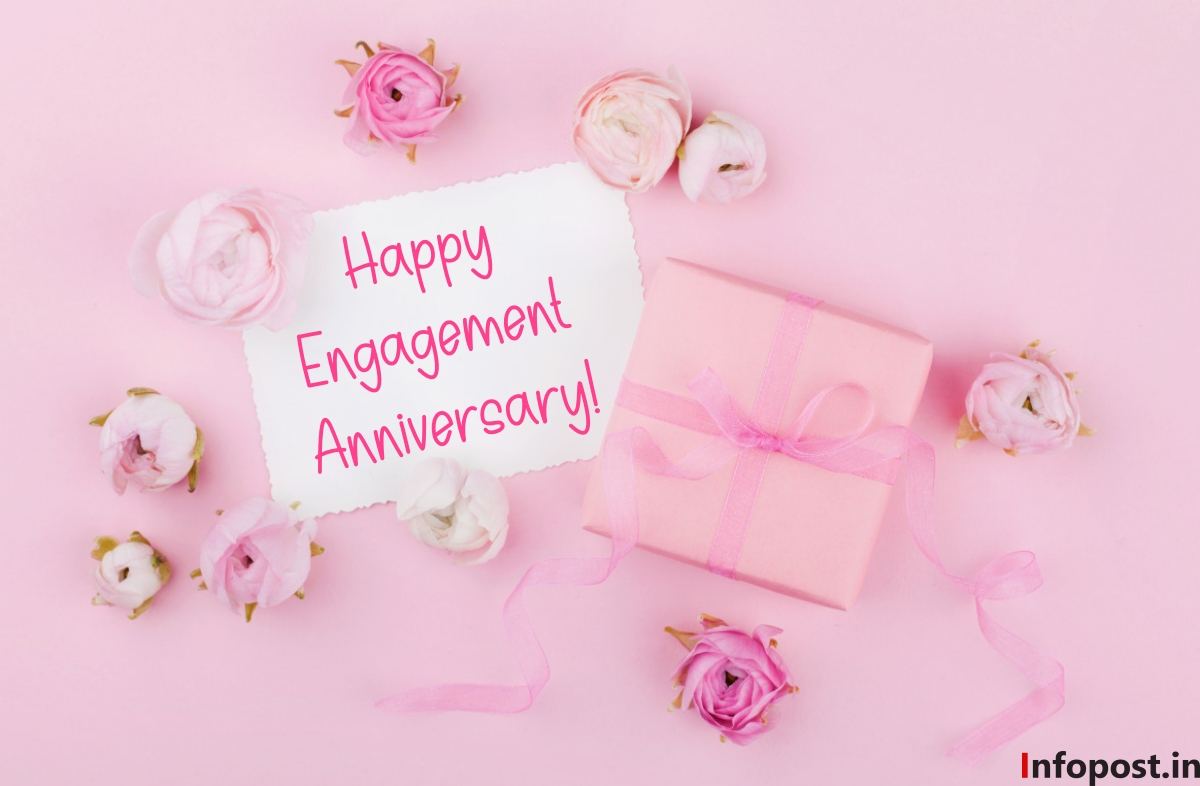 Happy Engagement Anniversary Wishes