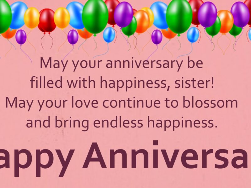 Anniversary Wishes for Sister